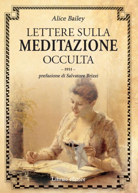 Lettere sulla meditazione occulta - Alice A. Bailey - copertina