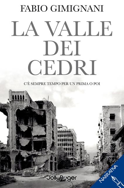 La valle dei cedri. C'è sempre tempo per un prima o poi - Fabio Gimignani - ebook