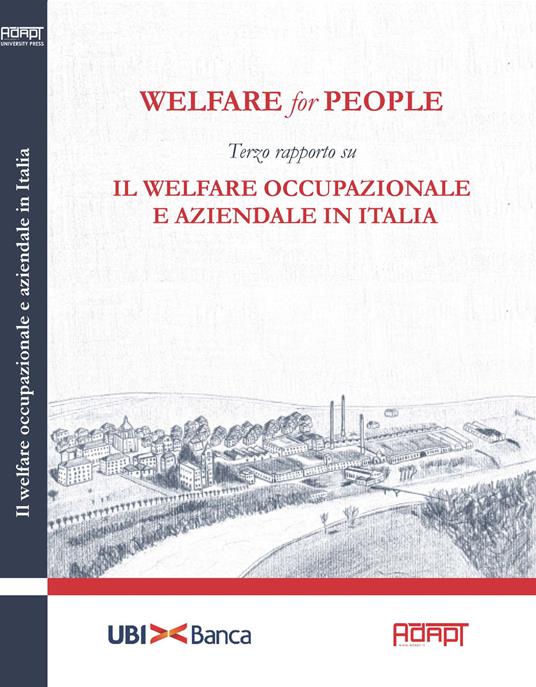 Welfare for People. Terzo rapporto su Il welfare occupazionale e aziendale in Italia - copertina