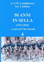 50 anni in sella (1973-2023)