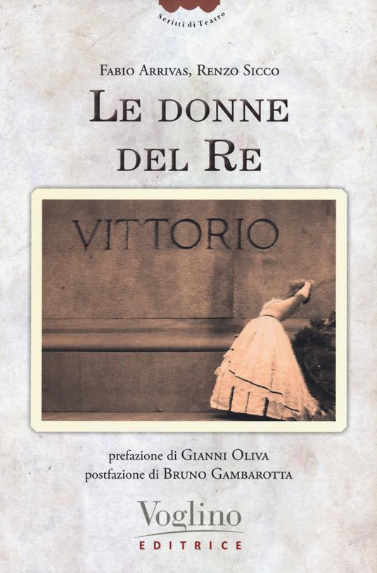 Le donne del re - Fabio Arrivas,Renzo Sicco - copertina