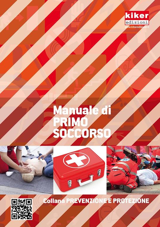 Primo soccorso. Manuale pratico per tutte le emergenze - Fausto D'agostino,Carlo Fadda - copertina