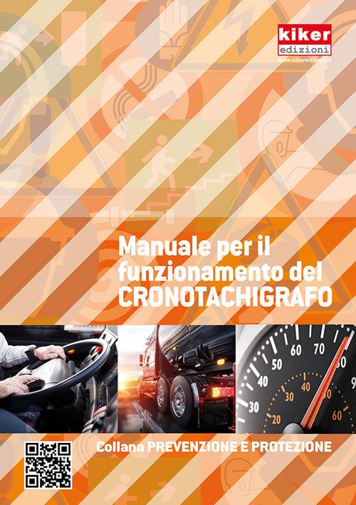 Manuale per il funzionamento del cronotachigrafo - Stefano Gluli - copertina