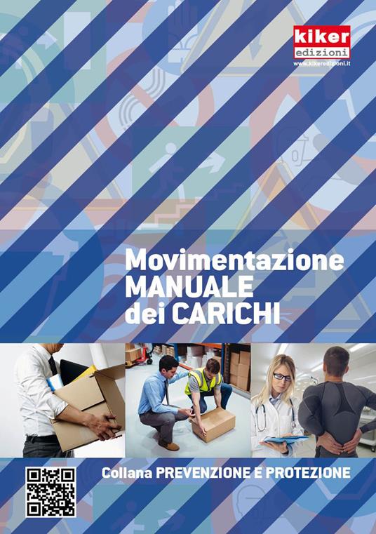 Movimentazione manuale dei carichi. Ediz. a spirale - Paolo Colombo - copertina