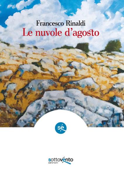 Le nuvole d'agosto - Francesco Rinaldi - copertina