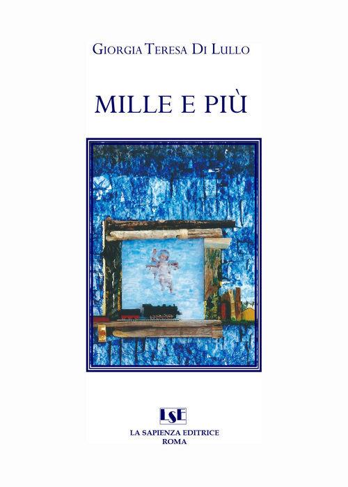 Mille e più - Giorgia Teresa Di Lullo - copertina