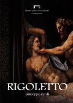 Rigoletto di Giuseppe Verdi. Programma di sala