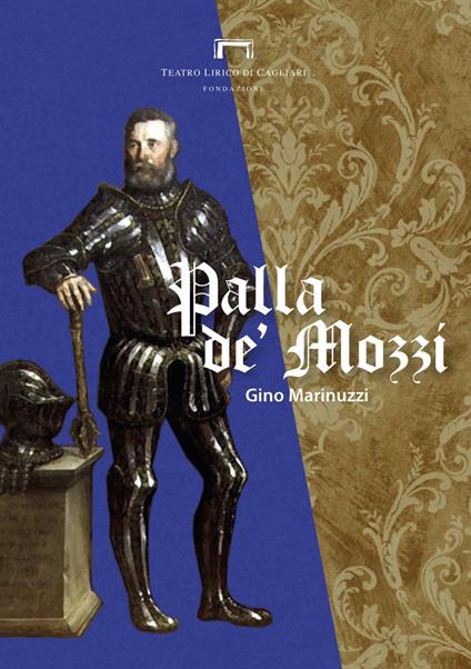 Palla de' Mozzi di Gino Marinuzzi. Programma di sala del Teatro Lirico di Cagliari - copertina