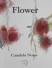 Flower - Candida Noise - copertina