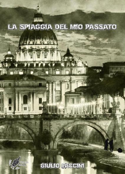 La spiaggia del mio passato - Giulio Faccini - copertina