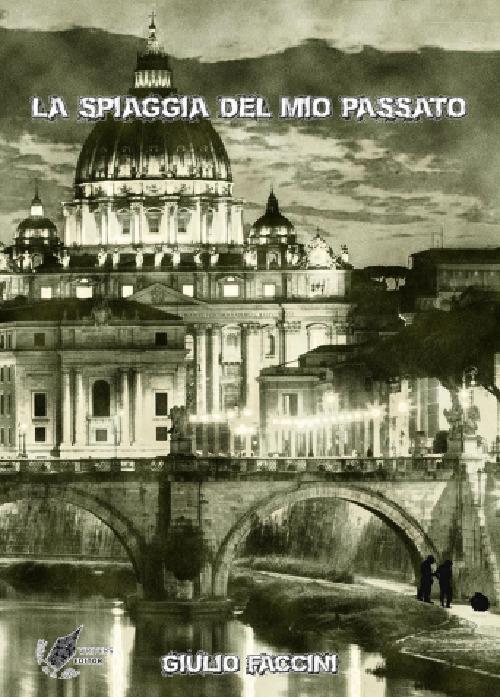 La spiaggia del mio passato - Giulio Faccini - copertina