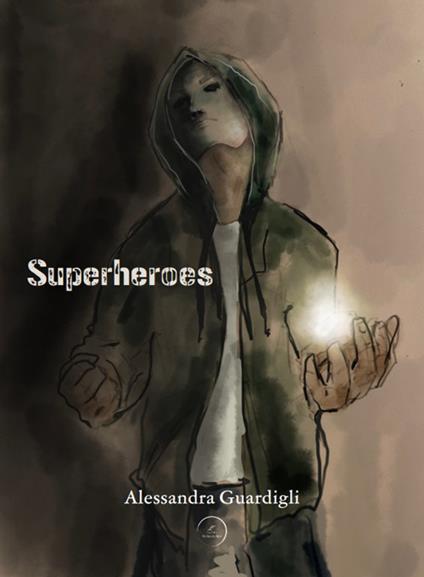 Superheroes - Alessandra Guardigli - copertina