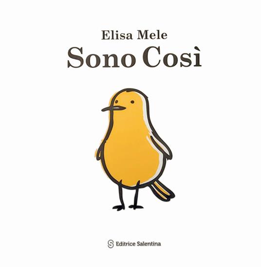 Sono così. Ediz. a caratteri grandi - Elisa Mele - copertina