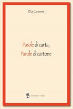 Parole di carta, parole di cartone