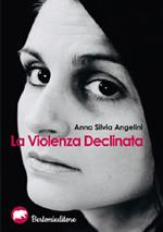 La violenza declinata