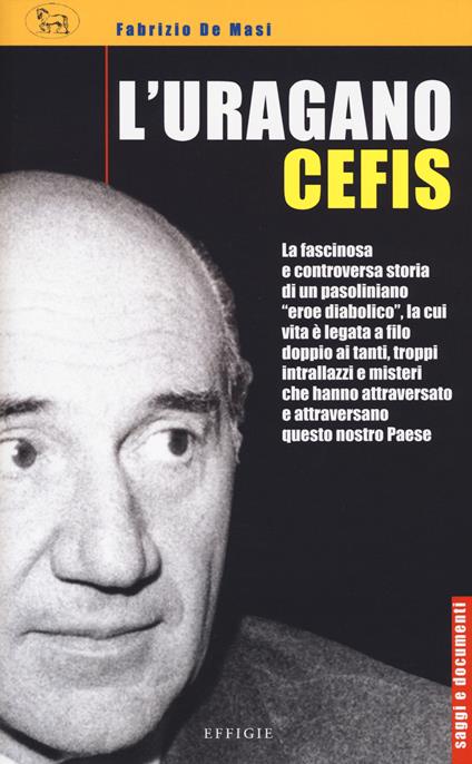 L'uragano Cefis - Fabrizio De Masi - copertina