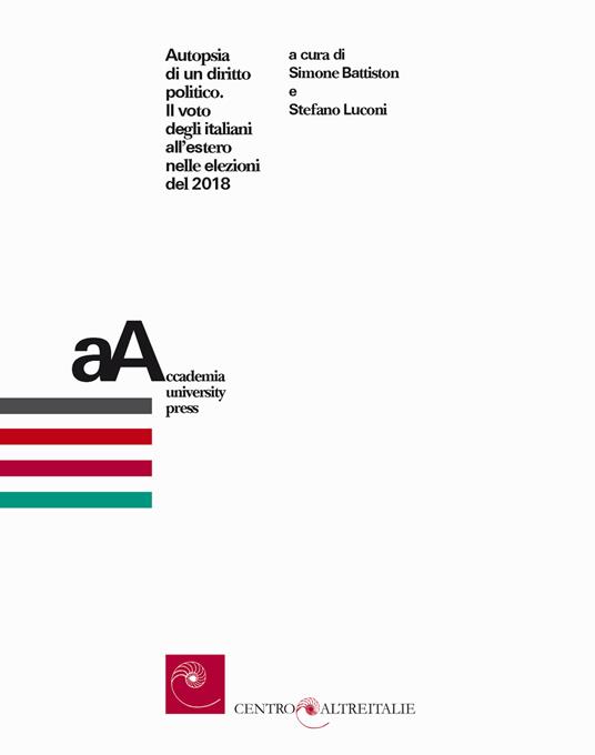 Autopsia di un diritto politico. Il voto degli italiani all'estero nelle elezioni del 2018 - copertina