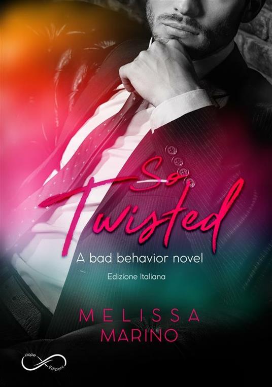 So twisted - Melissa Marino,Federico Scalici - ebook