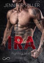 Ira. Fighting wrath. Deadly sins series. Vol. 2