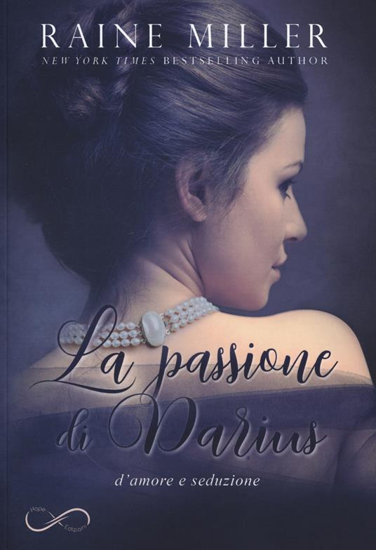 La passione di Darius - Raine Miller - copertina