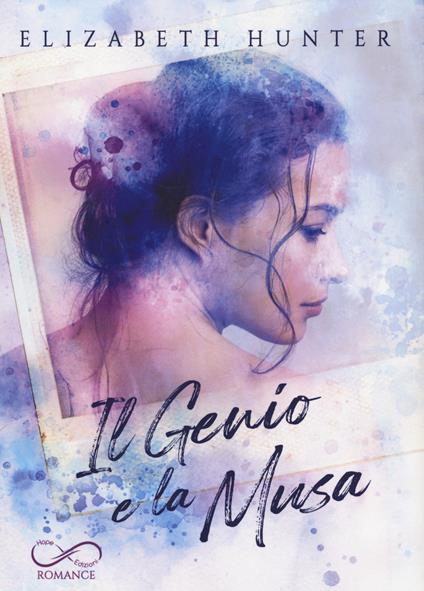 Il genio e la musa - Elizabeth Hunter - copertina