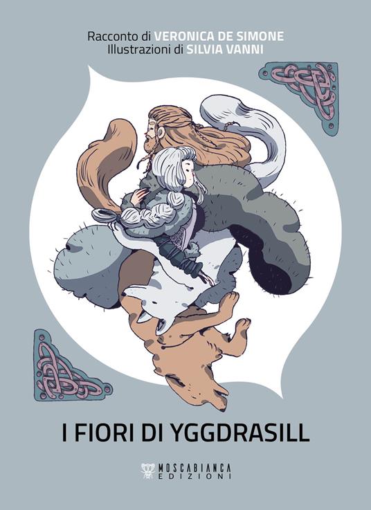 I fiori di Yggdrasill - Veronica De Simone - copertina