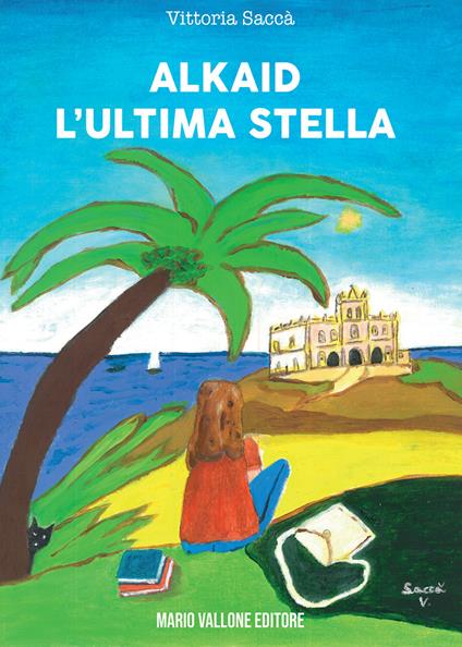 Alkaid. L'ultima stella - Vittoria Saccà - copertina