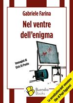 Nel ventre dell'enigma