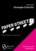 Paper street. Venti racconti sull'abitare