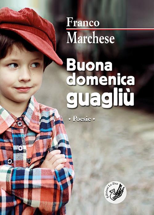 Buona domenica guagliù - Franco Marchese - copertina