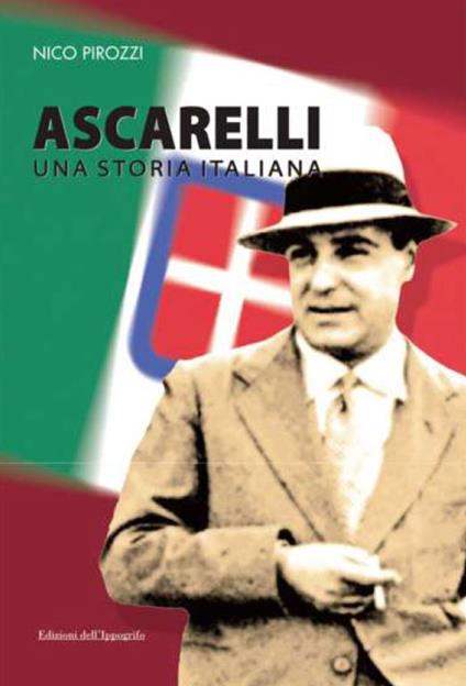 Ascarelli. Una storia italiana - Nico Pirozzi - copertina