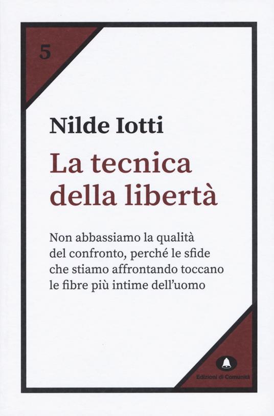 La tecnica della libertà - Nilde Iotti - copertina