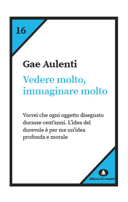 Vedere poco, immaginare molto - Gae Aulenti - copertina