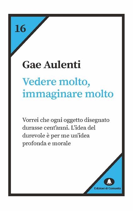 Vedere poco, immaginare molto - Gae Aulenti - ebook