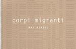 Corpi migranti. Ediz. illustrata