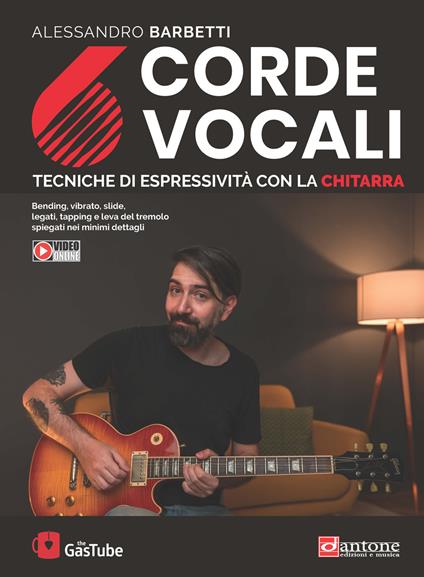 6 corde vocali. Tecniche di espressività con la chitarra - Alessandro Barbetti - copertina