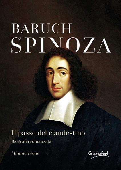 Baruch Spinoza. Il passo del clandestino - Mimma Leone - copertina