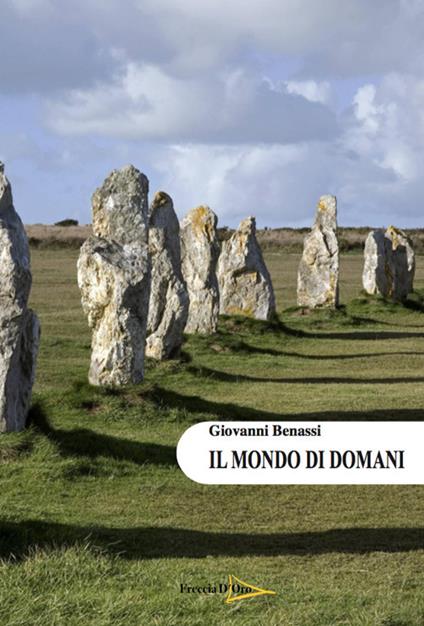 Il mondo di domani - Giovanni Benassi - copertina