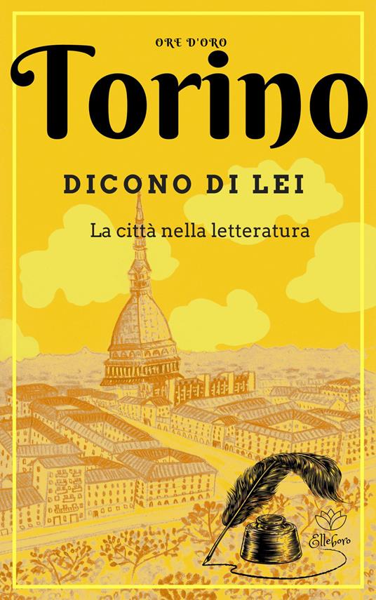 Torino. Dicono di lei. La città nella letteratura - copertina