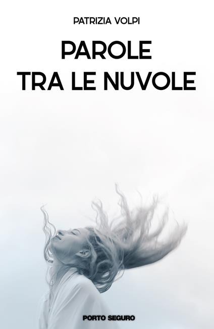 Parole tra le nuvole - Patrizia Volpi - copertina