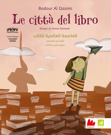 Le città del libro. Ediz. italiana e araba - Bodour Al Qasimi - copertina