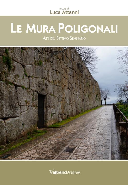 Le mura poligonali. Atti del settimo seminario - copertina