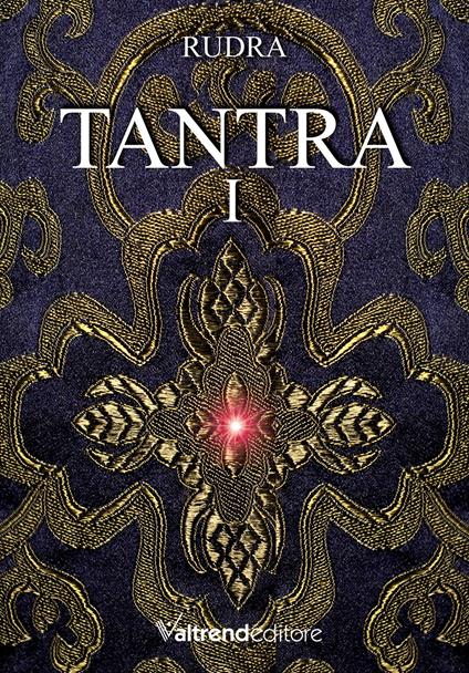 Tantra. Vol. 1 - Rudra - copertina