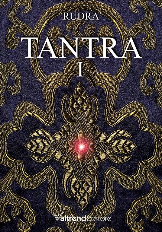 Tantra. Vol. 1 - Rudra - copertina