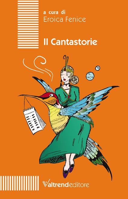 Il cantastorie. Ediz. per la scuola - copertina