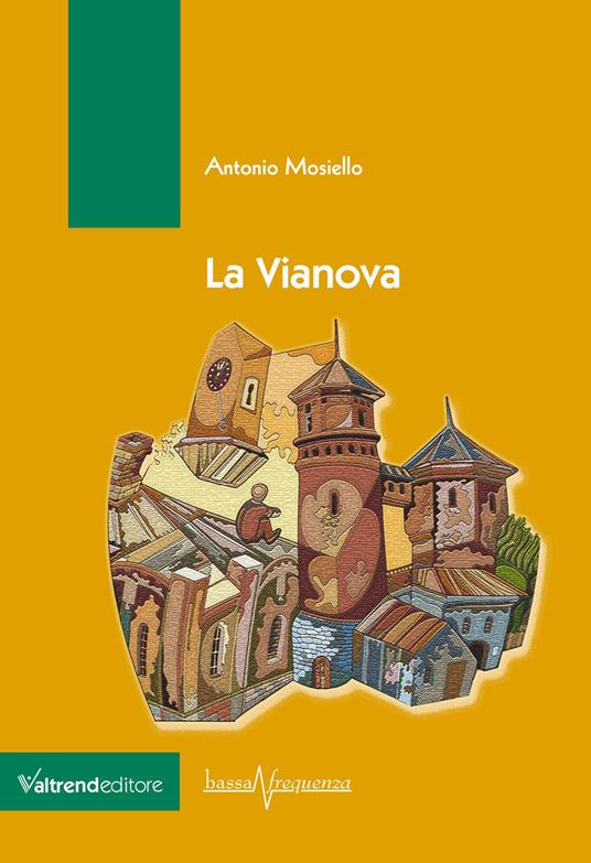 La Vianova - Antonio Mosiello - copertina