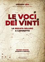 Le voci dei vinti. La brigata Belluno a Caporetto