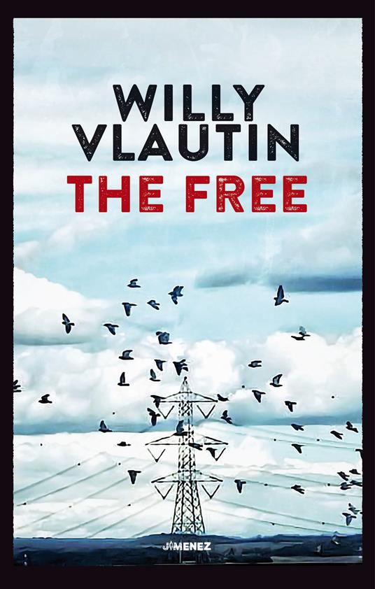 The free - Willy Vlautin - copertina