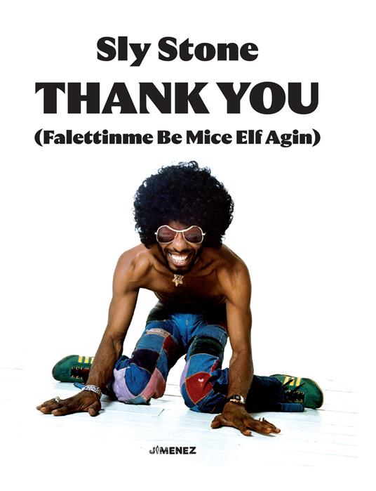 Thank you (Falettinme be mice elf agin) - Sly Stone - copertina