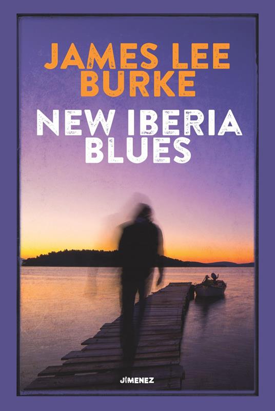 New Iberia blues - James Lee Burke,Gianluca Testani - ebook